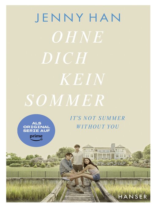 Titeldetails für Ohne dich kein Sommer nach Jenny Han - Verfügbar